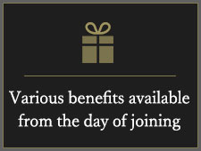 Various benefits available from the day of joining